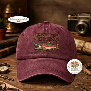 Take Me Fishing Tell Me Im Pretty Hat, Funny Fishing Cap