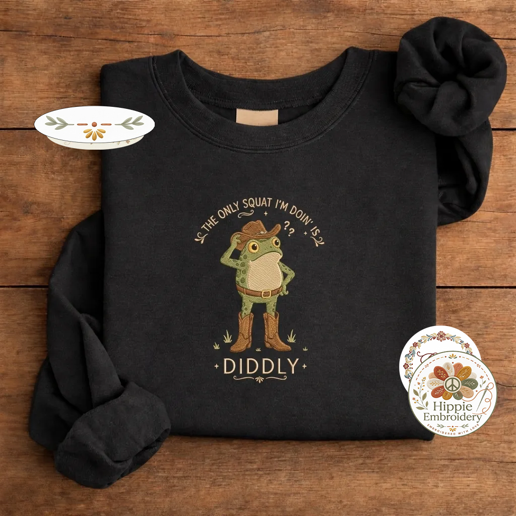 The Only Squat I'm Doin' Is Diddly Embroidered Cowboy Frog Crewneck
